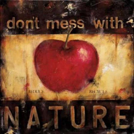 Dont Mess With Nature Poster Print by Wani Pasion-VARPDXPWP110 Image 1