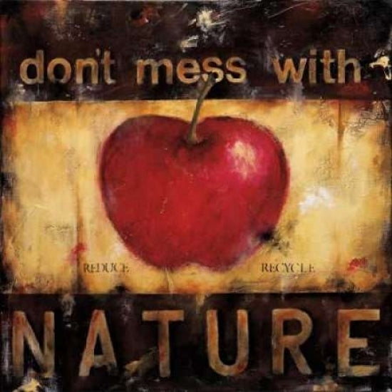 Dont Mess With Nature Poster Print by Wani Pasion-VARPDXPWP107 Image 2