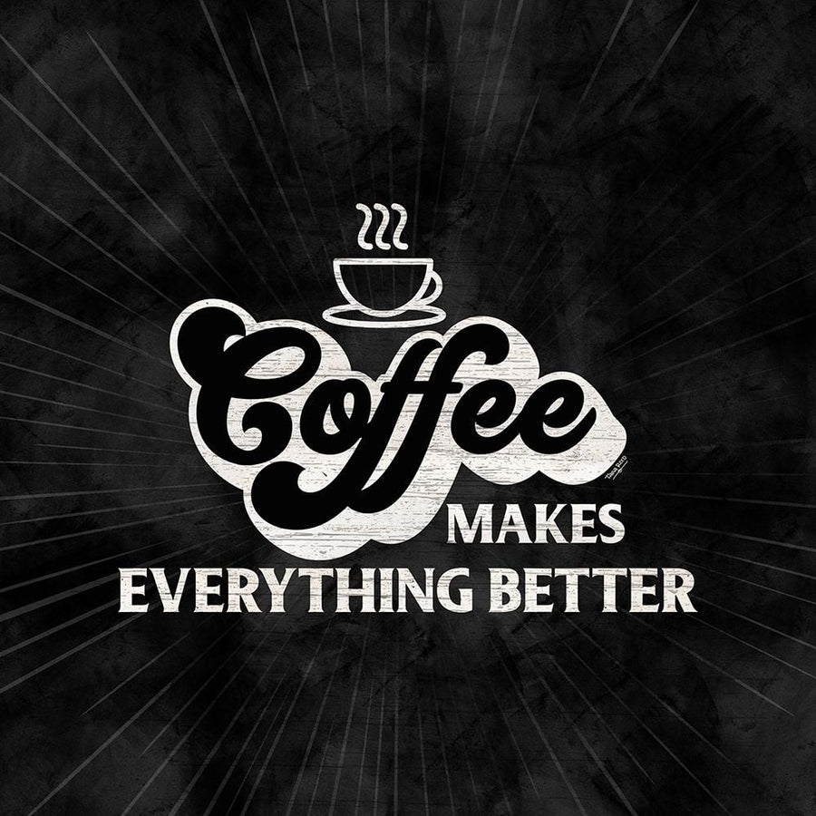 Coffee Humor black III-Everything Better Poster Print by Tara Reed-VARPDXRB13993TR Image 1