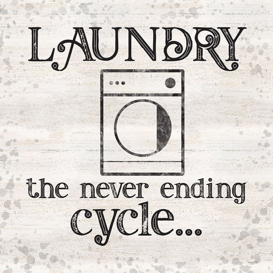 Laundry Room Humor VI-Never Ending Cycle Poster Print by Tara Reed-VARPDXRB14008TR Image 1