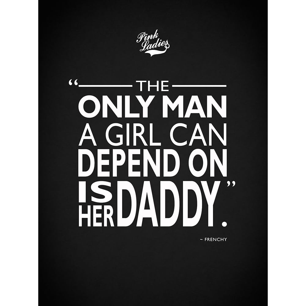 Grease Depend On Daddy Poster Print by Mark Rogan-VARPDXRGN114787 Image 1