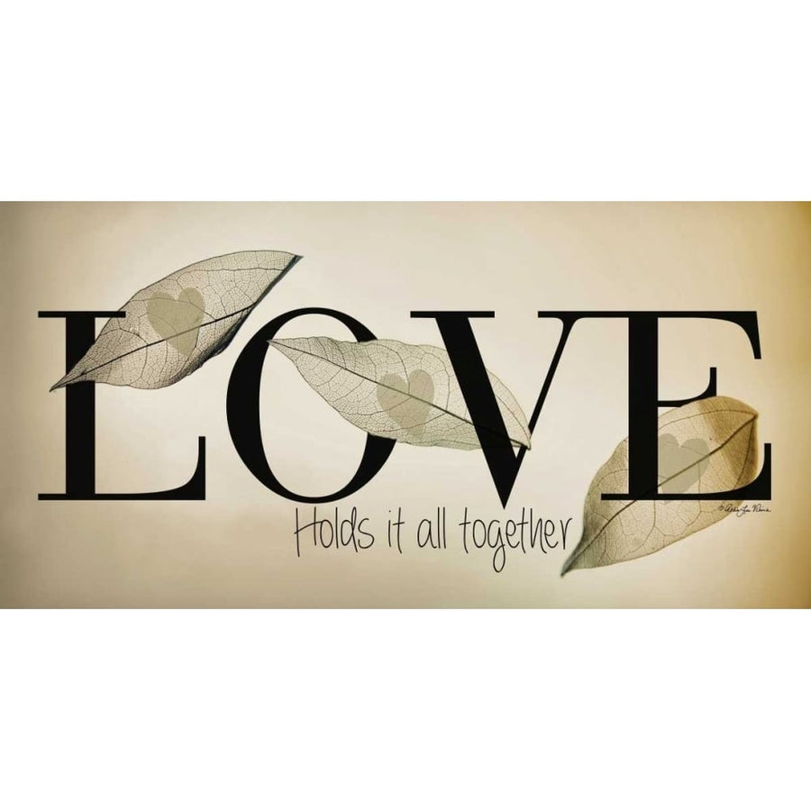 Love Holds It All Together Poster Print by Robin-Lee Vieira-VARPDXRLV576 Image 1