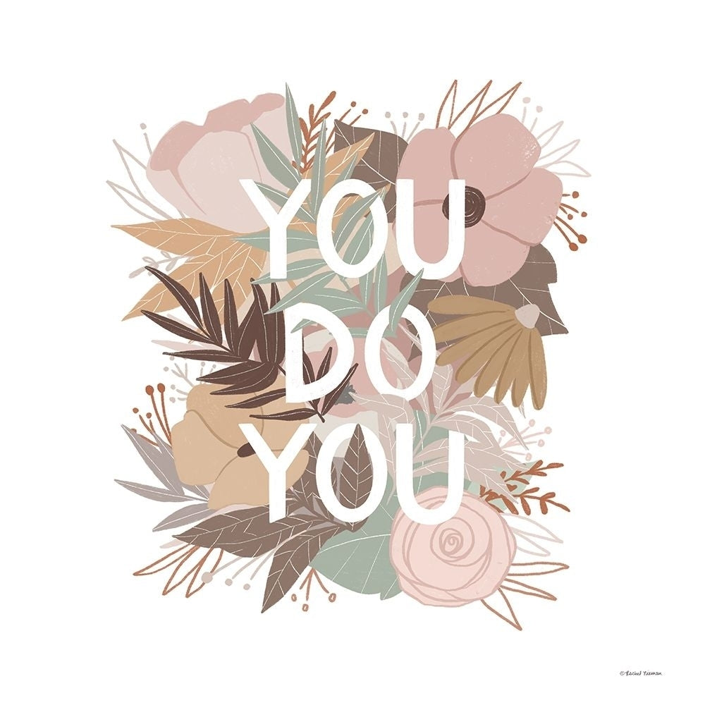 You Do You Poster Print by Rachel Nieman-VARPDXRN234 Image 1