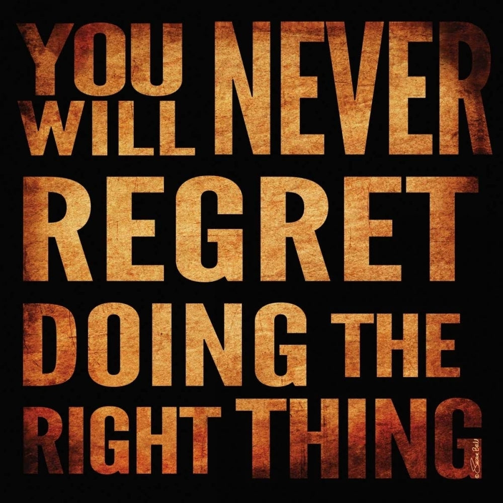 You Will Never Regret Poster Print by Susan Ball-VARPDXSB124 Image 1