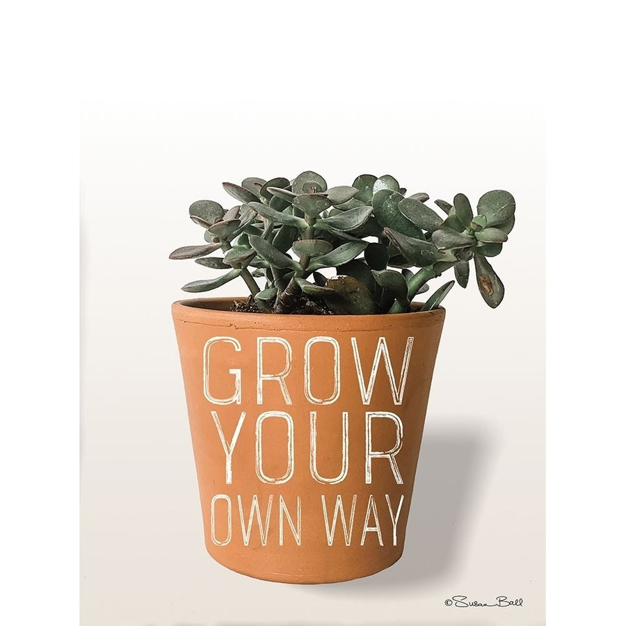 Succulent Grow Your Own Way Poster Print by Susan Ball-VARPDXSB750 Image 1