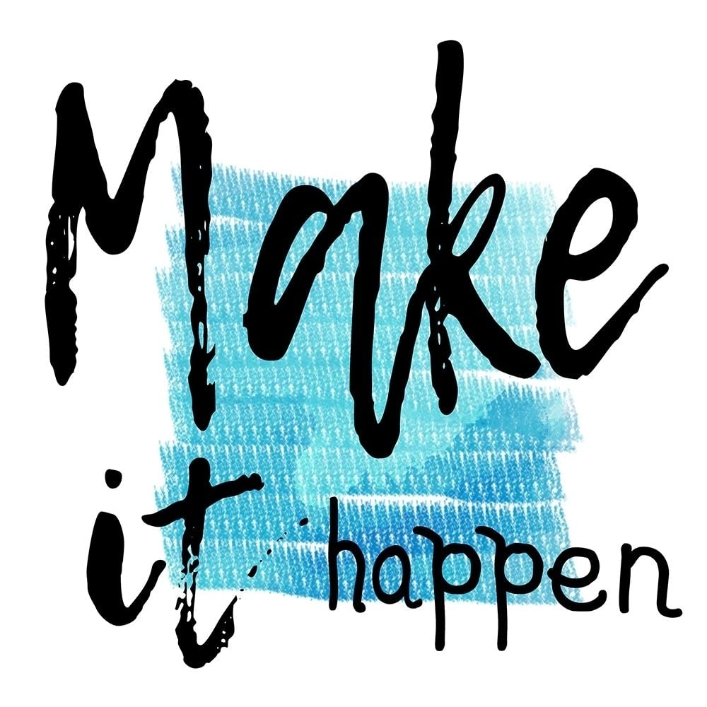 Make It Happen Poster Print by Sheldon Lewis-VARPDXSLBSQ506A Image 1