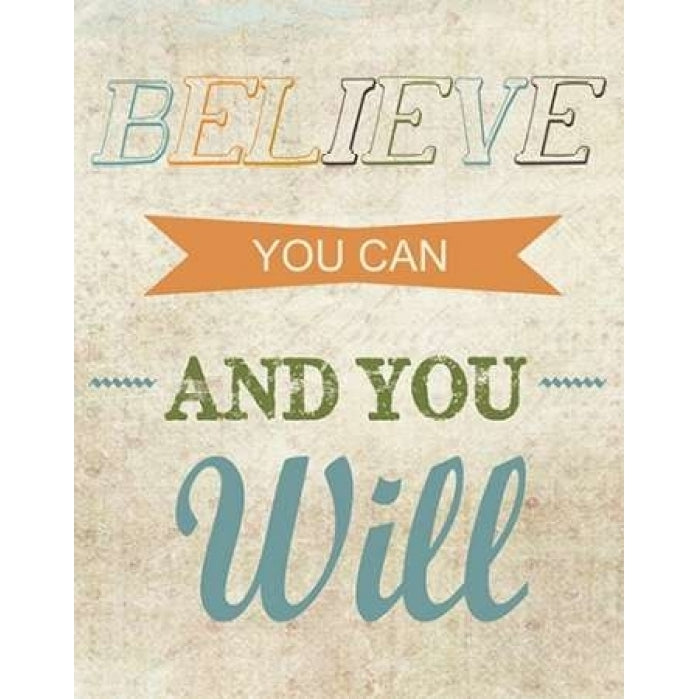 Believe You Can Poster Print by Taylor Greene-VARPDXTGRC132A Image 1