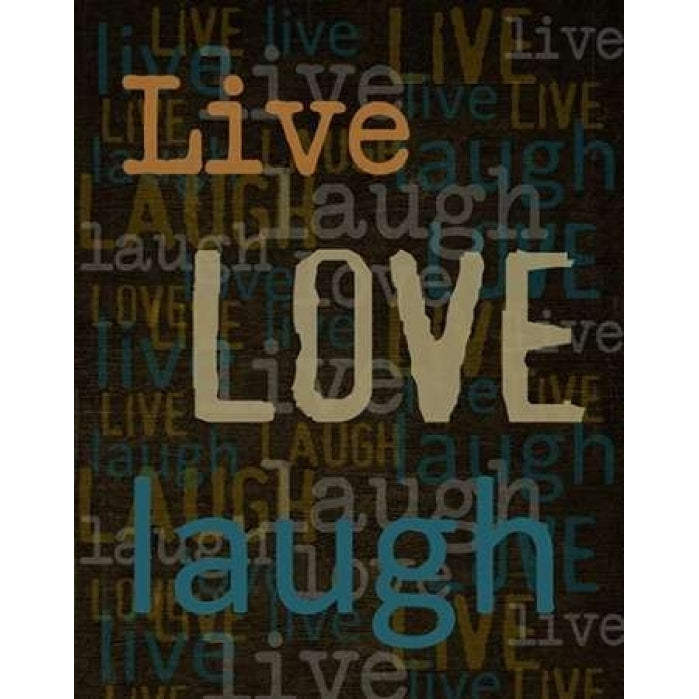 Live Love Laugh Poster Print by Taylor Greene-VARPDXTGRC142B Image 2