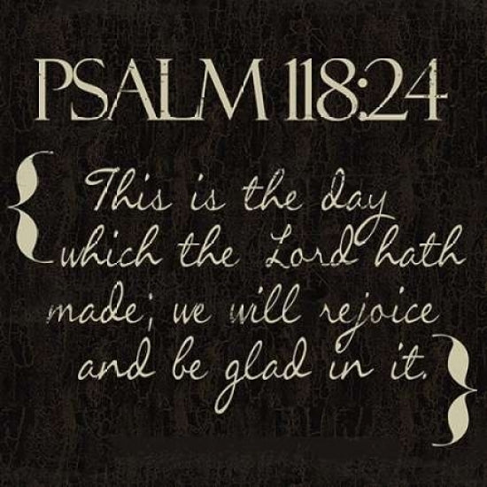 Psalm 118-24 R Poster Print by Taylor Greene-VARPDXTGSQ086R2 Image 2