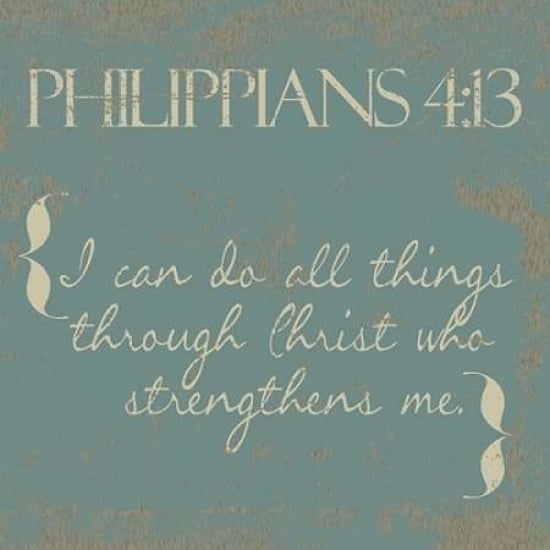 Philippians 4-13 Poster Print by Taylor Greene-VARPDXTGSQ086L1 Image 1