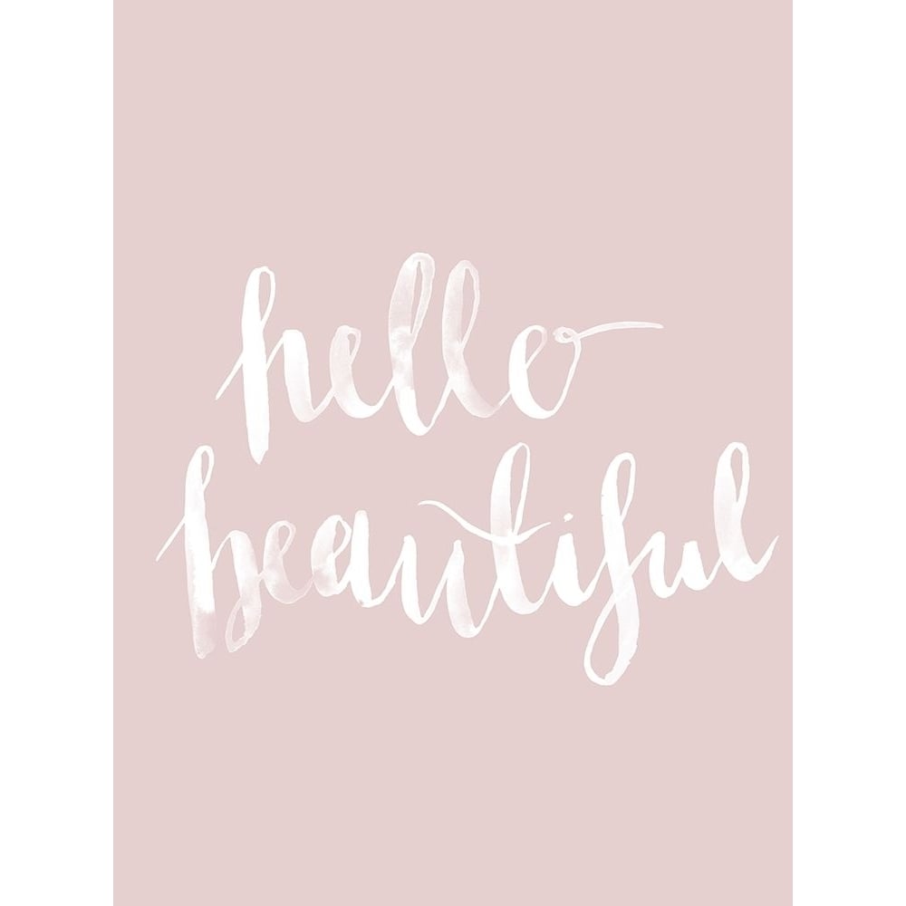 Hello Beautiful Blush Poster Poster Print by Urban Road Urban Road-VARPDXURP61 Image 1