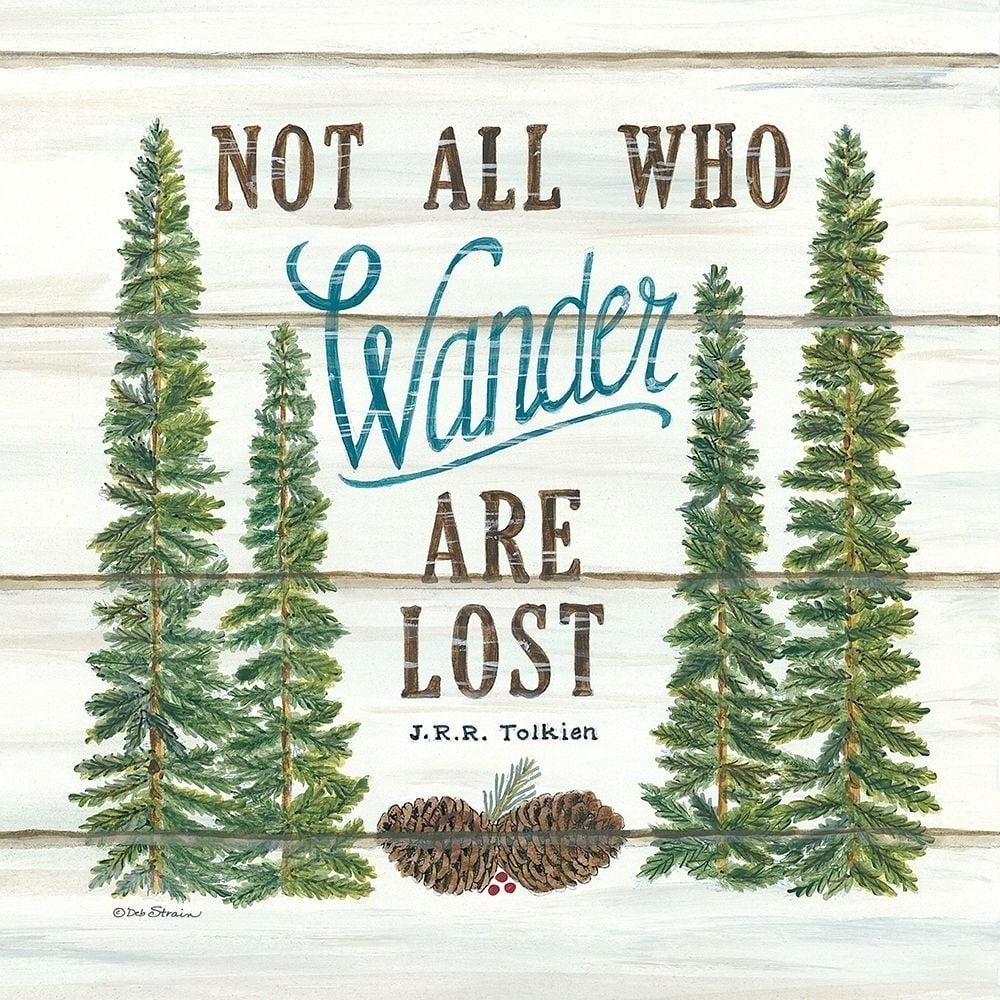 Not All Who Wander are Lost Poster Print by Deb Strain-VARPDXDS1743 Image 1