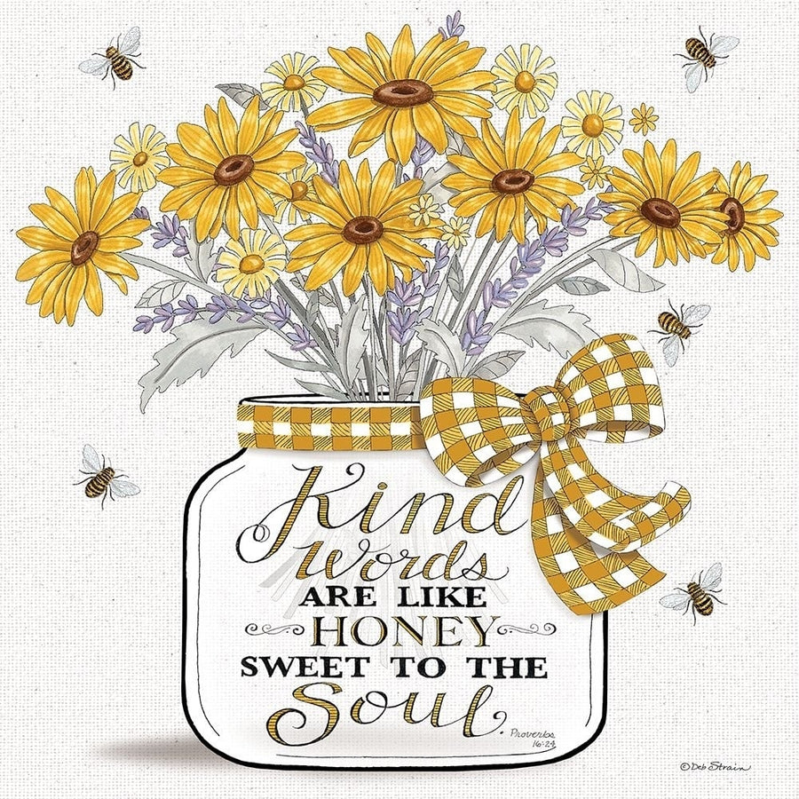 Kind Words are Like Honey Poster Print - Deb Strain-VARPDXDS2144 Image 1