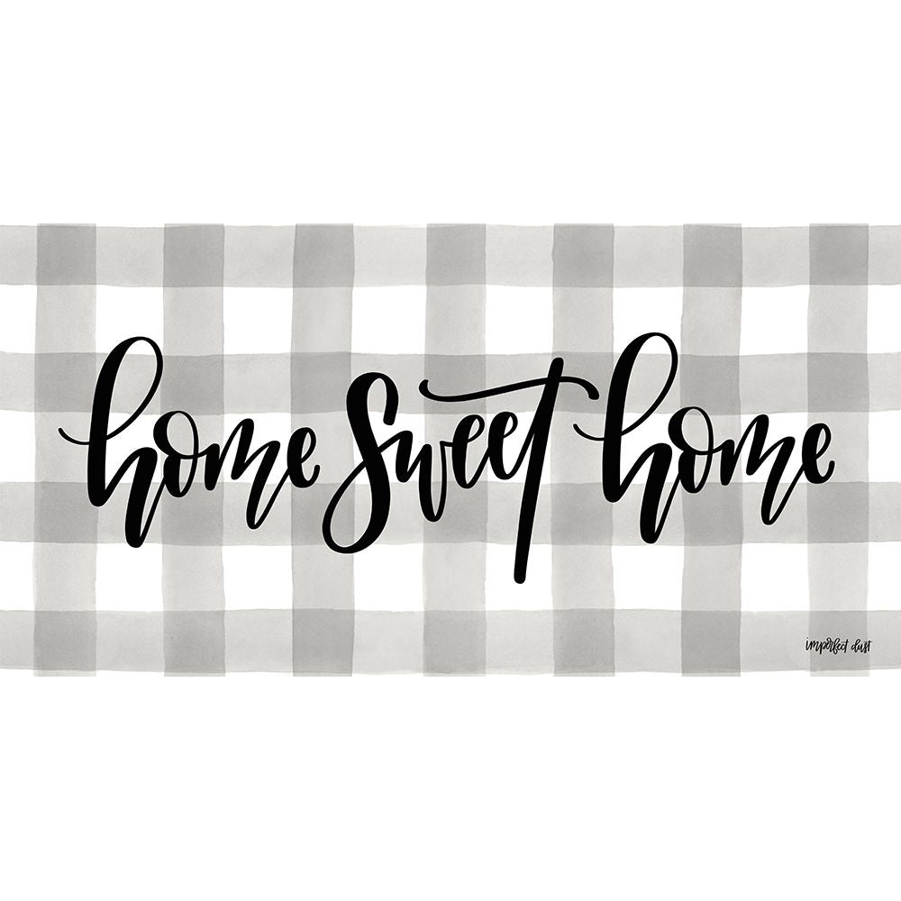 Home Sweet Home Poster Print by Imperfect Dust Imperfect Dust-VARPDXDUST251 Image 1