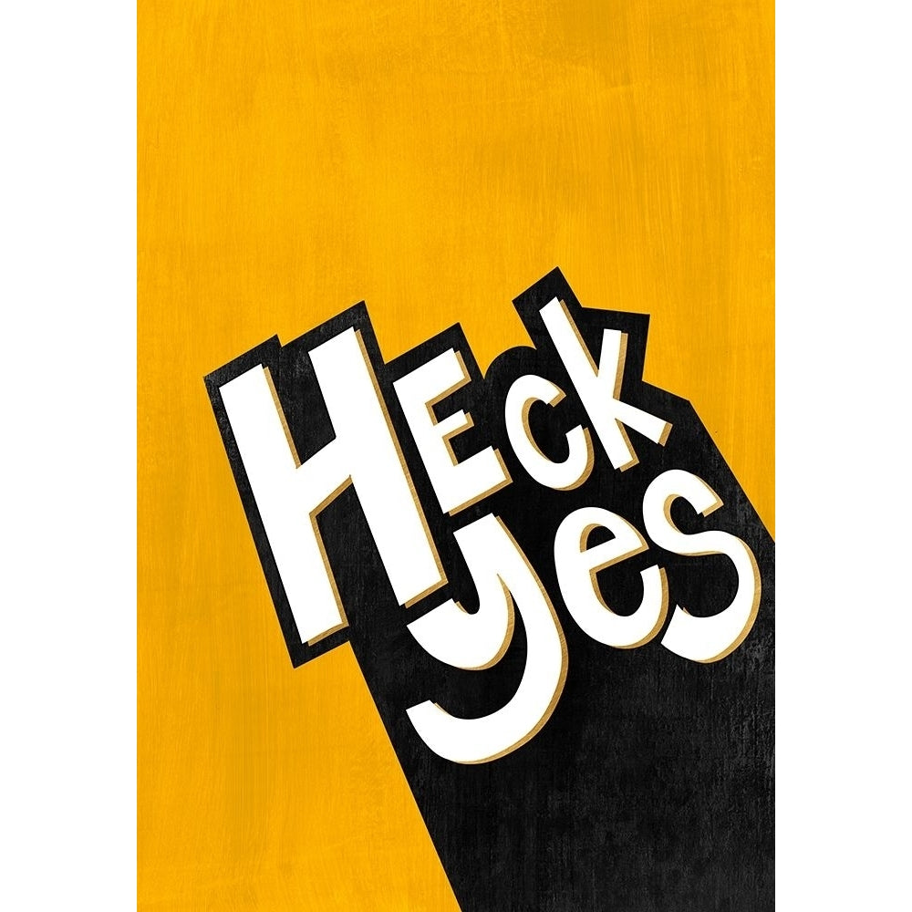 Heck Yes by Sarah Leonard-VARPDXET019A Image 1