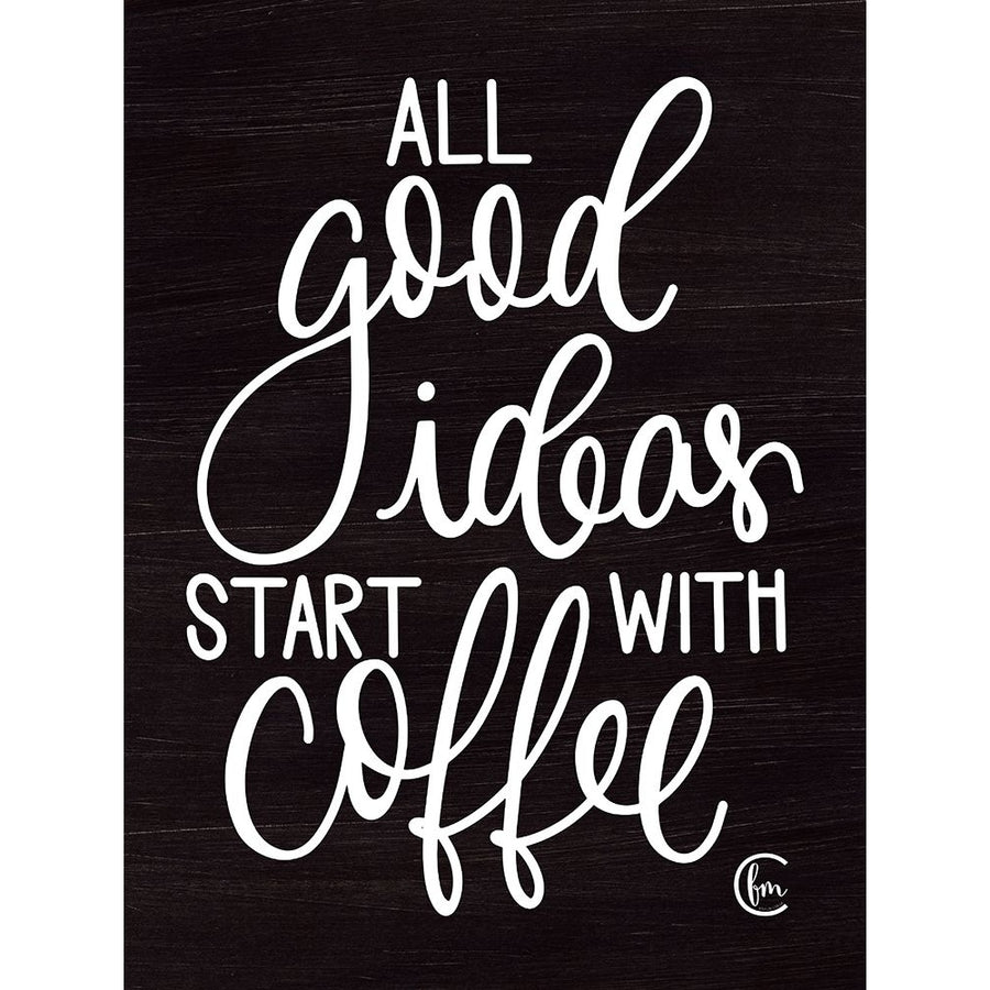 Good Ideas Poster Print by Fearfully Made Creations Fearfully Made Creations-VARPDXFMC121 Image 1