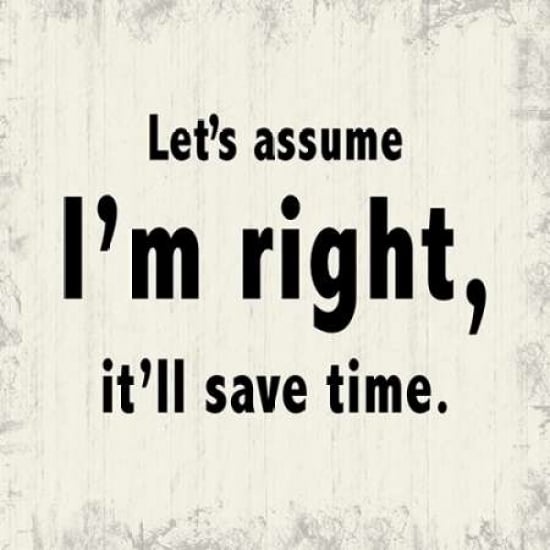 Assume Im Right Poster Print by Lauren Gibbons-VARPDXGL5SQ001A Image 2