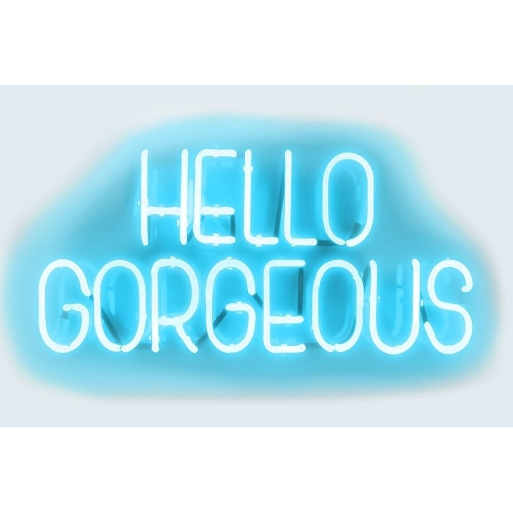 Neon Hello Gorgeous AW Poster Print by Hailey Carr-VARPDXHR116175 Image 1