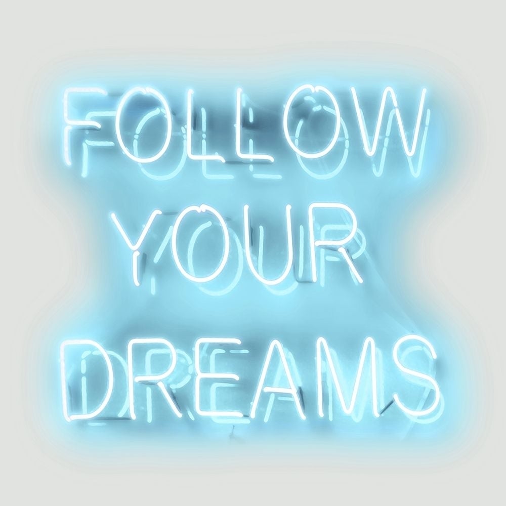 Neon Follow Your Dreams AW Poster Print by Hailey Carr-VARPDXHR116174 Image 1