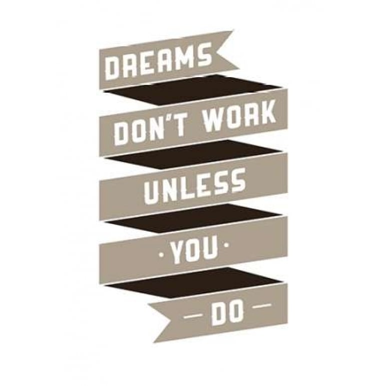 Dreams Dona?t work Poster Print by GraphINC-VARPDXIN32140 Image 2