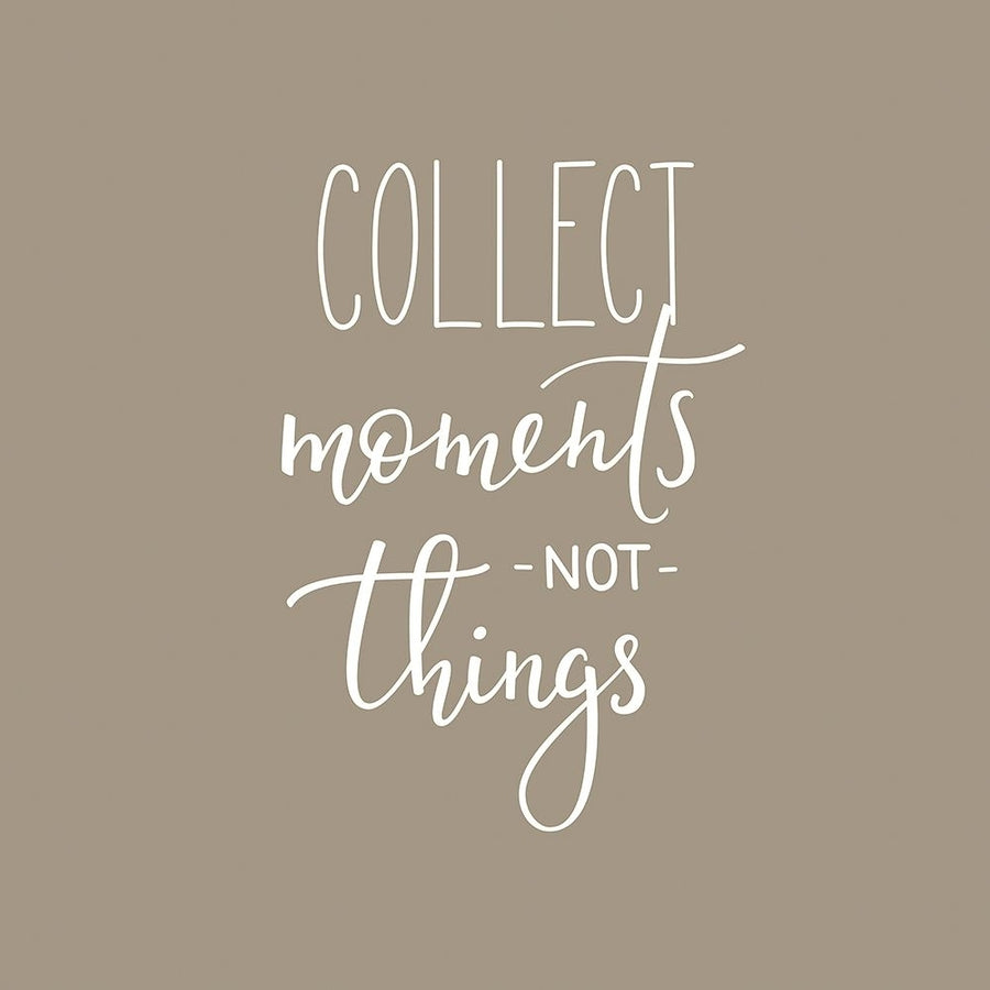 Collect Moments Poster Print - Incado-VARPDXIN32766 Image 1