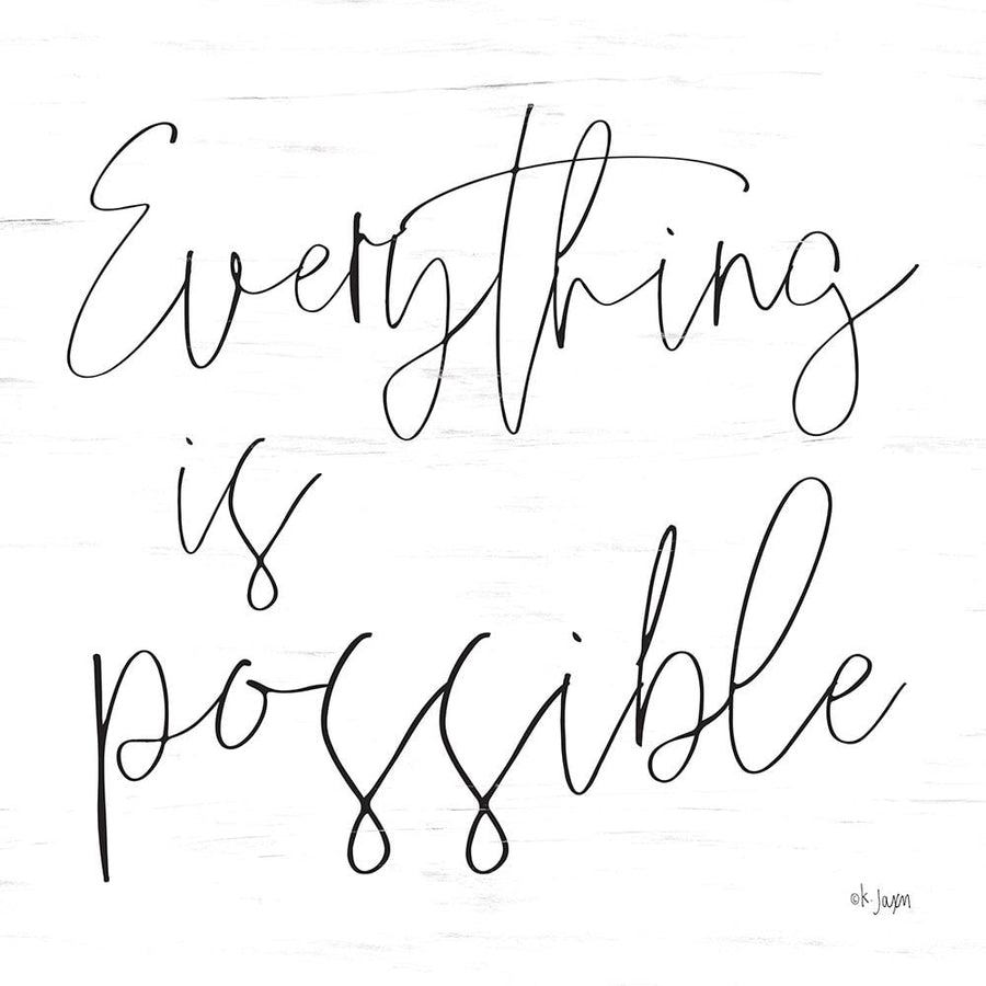 Everything is Possible Poster Print by Jaxn Blvd. Jaxn Blvd.-VARPDXJAXN235 Image 1