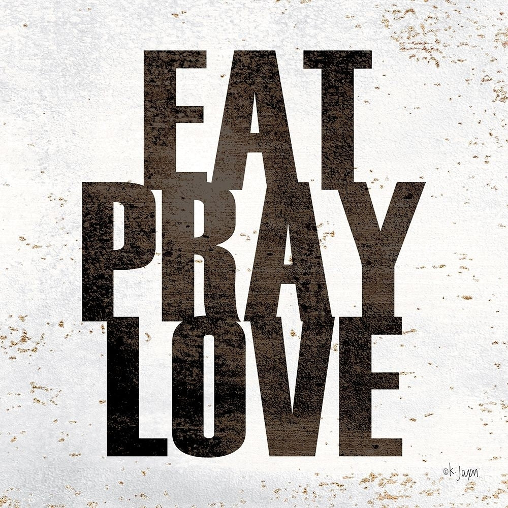 Eat Pray Love Poster Print by Jaxn Blvd. Jaxn Blvd.-VARPDXJAXN300 Image 1