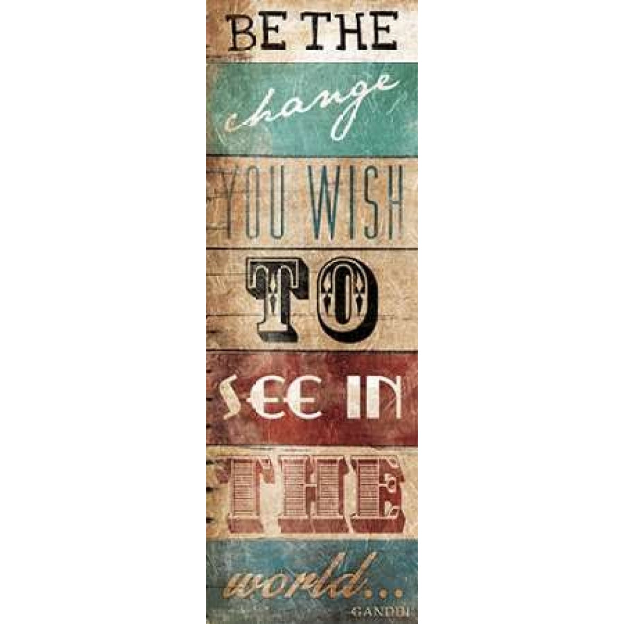 Be The Change Poster Print by Jace Grey-VARPDXJGPL171A Image 1