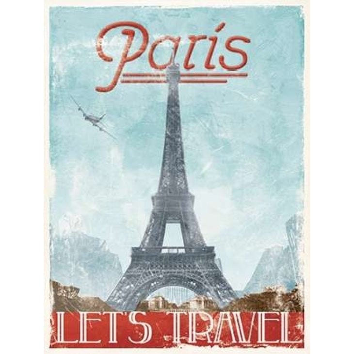 Lets Travel To Paris Poster Print by Jace Grey-VARPDXJGRC438A Image 1