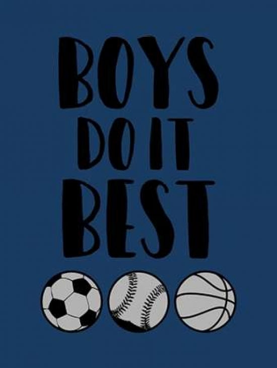 Boys Do It Poster Print by Jace Grey-VARPDXJGRC581B Image 1