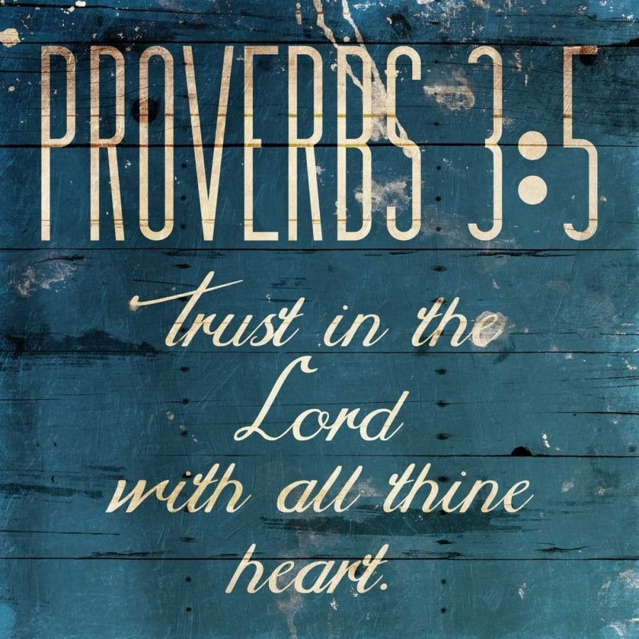 Trust In The Lord Poster Print by Jace Grey-VARPDXJGSQ663B Image 1