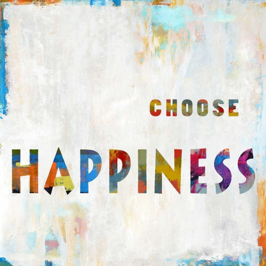 Choose Happiness In Color Poster Print by Jamie MacDowell-VARPDXJMD114668 Image 1