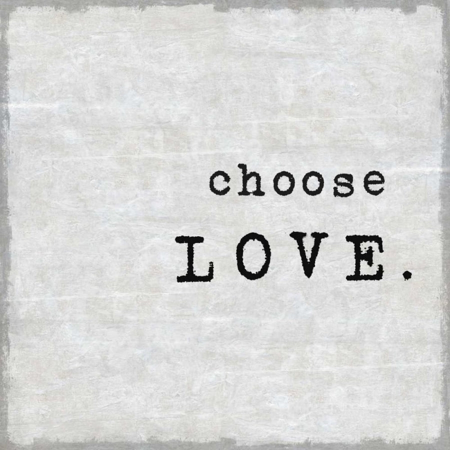 Choose Love Poster Print by Jamie MacDowell-VARPDXJMD114660 Image 1