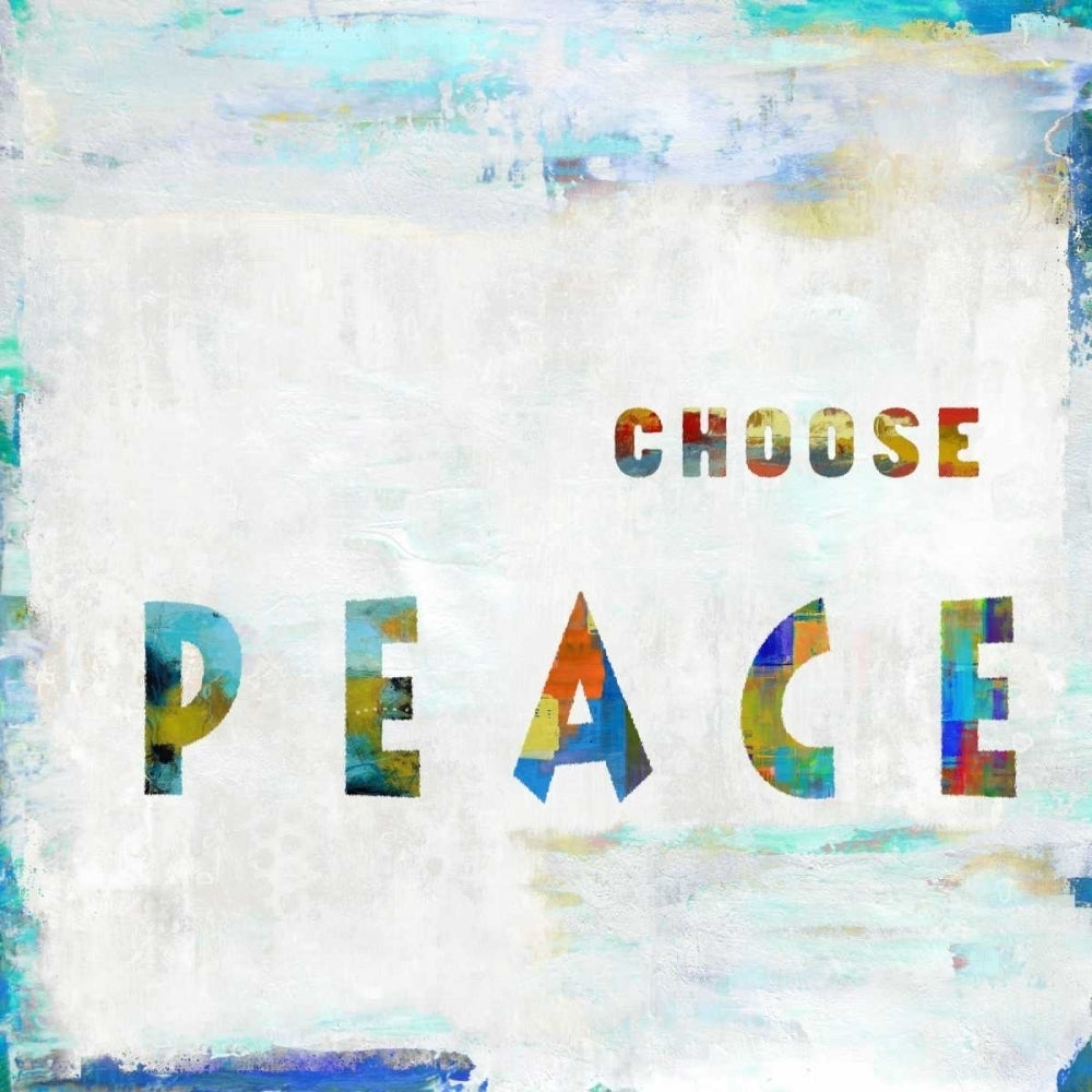 Choose Peace In Color Poster Print by Jamie MacDowell-VARPDXJMD114672 Image 1