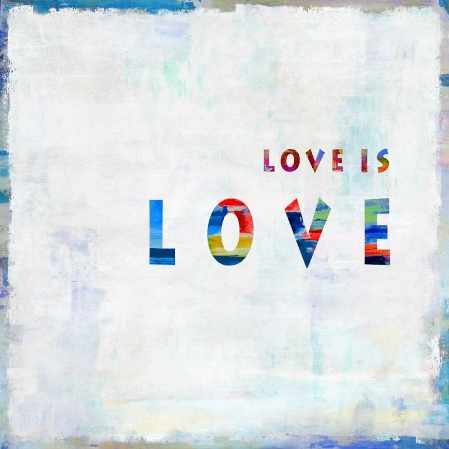 Love Is Love In Color Poster Print by Jamie MacDowell-VARPDXJMD114673 Image 1