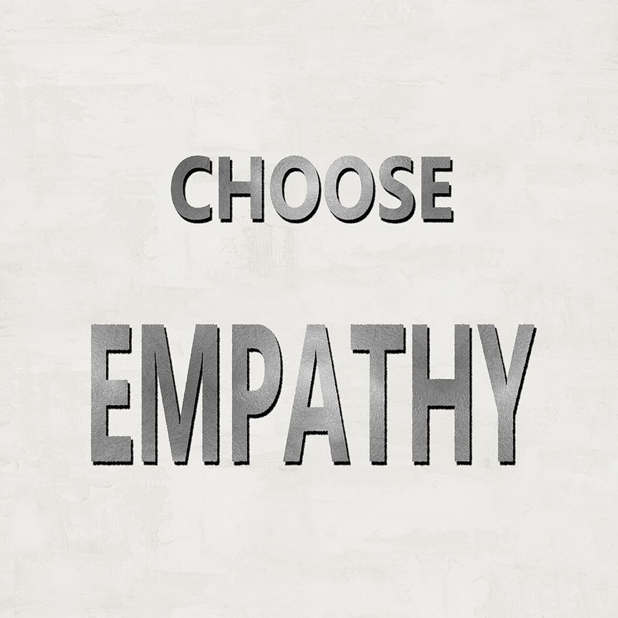 Choose Empathy by Jamie MacDowell-VARPDXJMD117599 Image 1