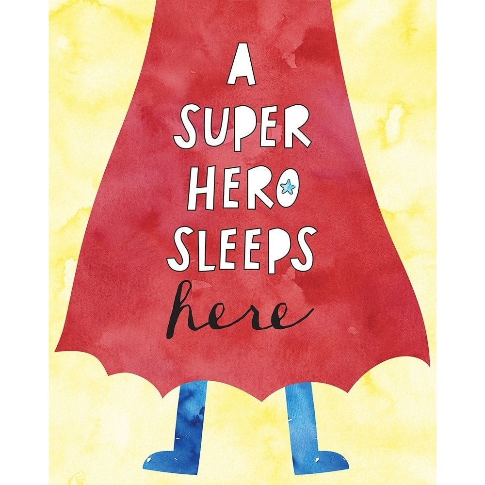 Super Hero Sleeps Here by Jennifer McCully-VARPDXJMDRC022A Image 1