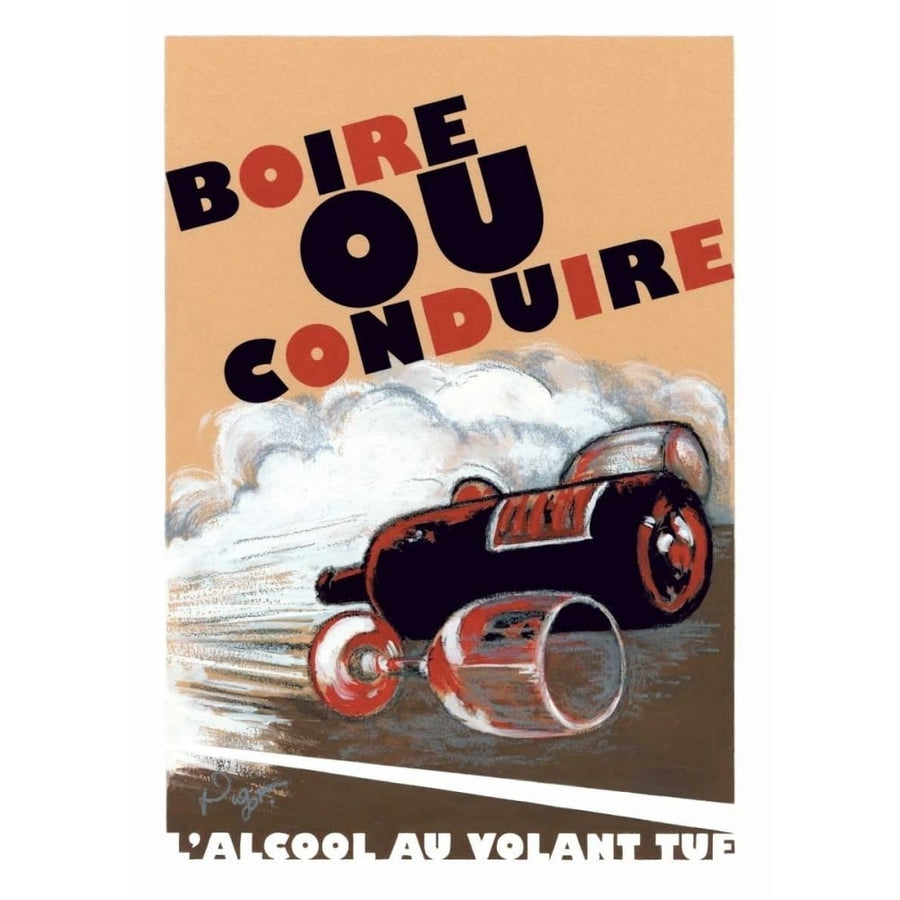 Boire ou Conduire Poster Print by Jean-Pierre Got-VARPDXJPG111213DG Image 1