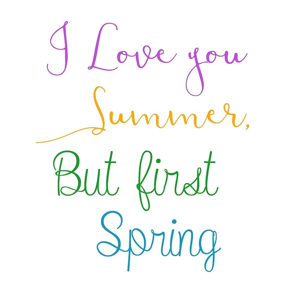 But First Spring Poster Print by Jamie Phillip-VARPDXJRV179A Image 1