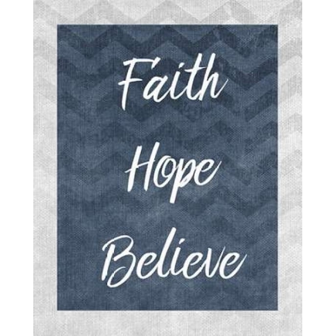 Faith Hope Believe Poster Print by Kimberly Allen-VARPDXKARC200A Image 1