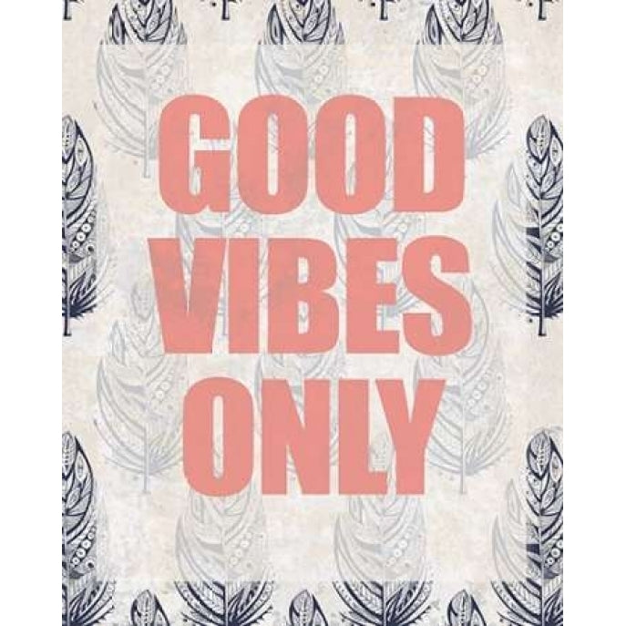 Good Vibes Only Poster Print by Kimberly Allen-VARPDXKARC267B Image 1