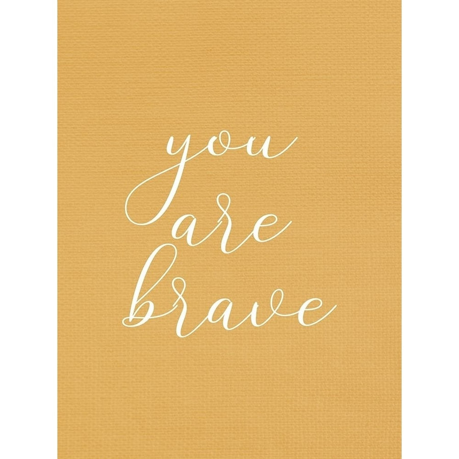 You are Brave by Kimberly Allen-VARPDXKARC2697A Image 1