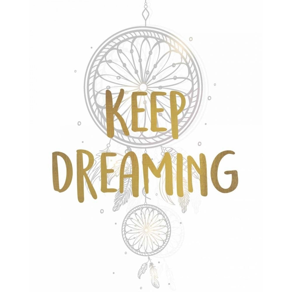 Keep Dreaming 1 Poster Print by Kimberly Allen-VARPDXKARC406A Image 1