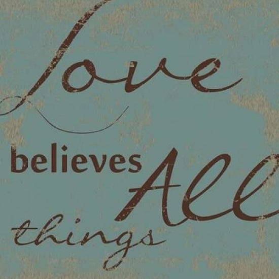 LOVE BELEIVES ALL. Poster Print by Taylor Greene-VARPDXTGSQ074B Image 2