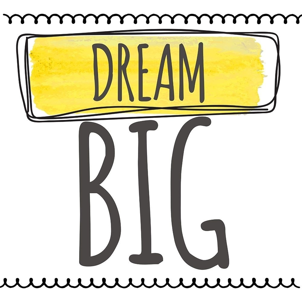 Dream Big Poster Print by Taylor Greene-VARPDXTGSQ312C Image 2