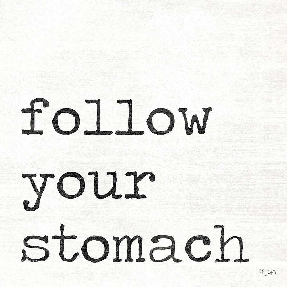 Follow Your Stomach Poster Print by Jaxn Blvd. Jaxn Blvd.-VARPDXJAXN330 Image 1