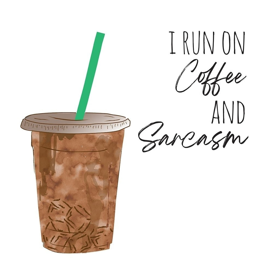 Coffee And Sarcasm by Jennifer McCully-VARPDXJMDSQ010A Image 1