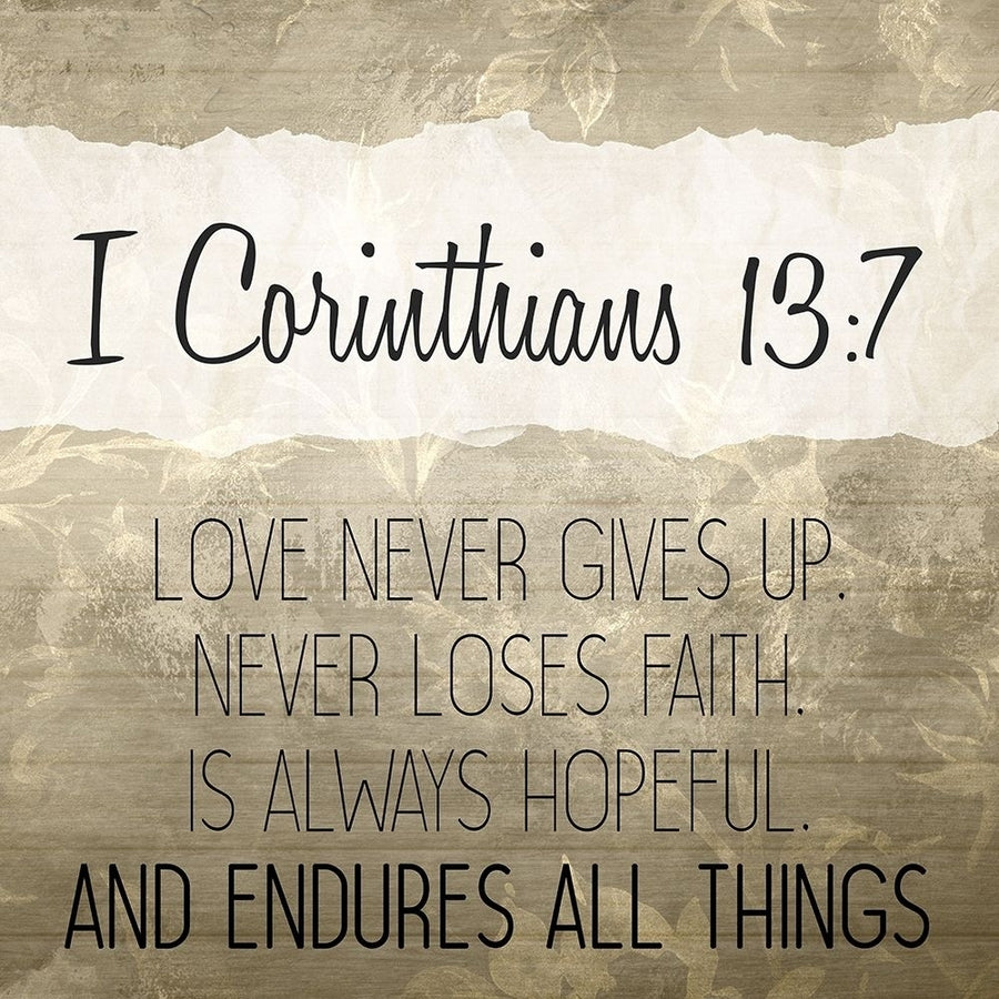 I Corinthians 13 7 Cream Poster Print by Allen Kimberly-VARPDXKASQ1409A Image 1