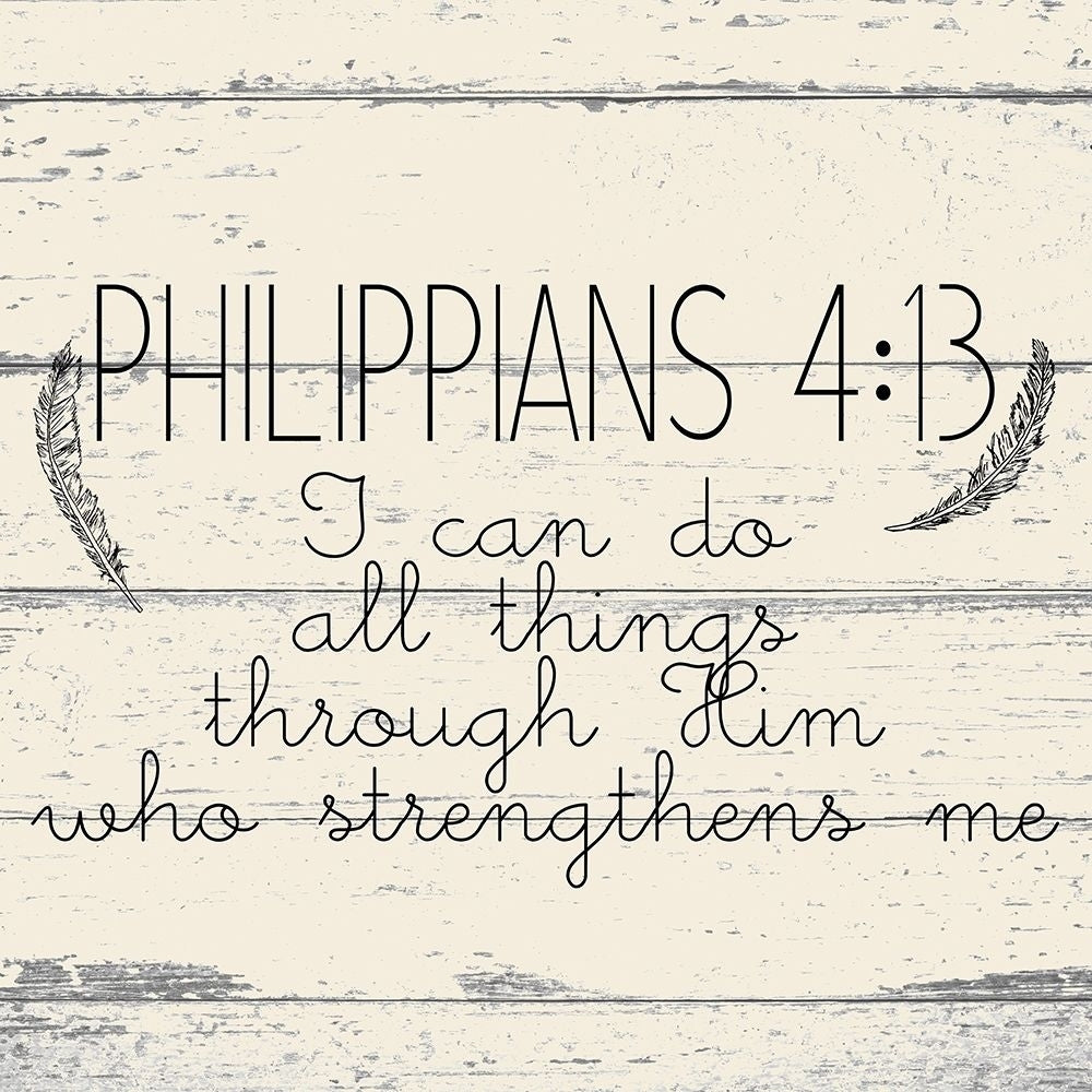 Philippians 4 13 Poster Print by Allen Kimberly-VARPDXKASQ1407C Image 1