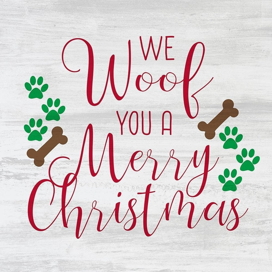 We Woof You a Merry Christmas Poster Print by Allen Kimberly-VARPDXKASQ1428A Image 1